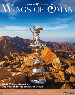 Oman Air inflight magazine Wings of Oman features The Louis Vuitton America’s Cup World Series in its February 2016 edition