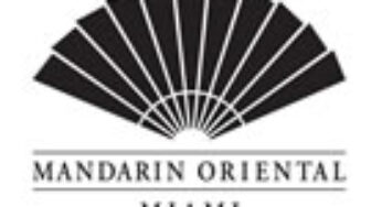 Mandarin Oriental Hotel Group and celebrity chef Gaston Acurio team up to open La Mar by Gaston Acurio at Mandarin Oriental, Miami