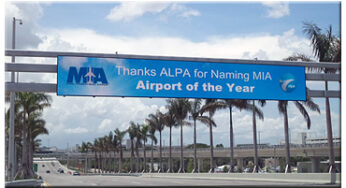 The Air Line Pilots Association, Int’l (ALPA) to honor Miami International Airport (MIA) as its “2013–2014 Airport of the Year”