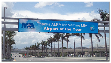 The Air Line Pilots Association, Int’l (ALPA) to honor Miami International Airport (MIA) as its “2013–2014 Airport of the Year” 