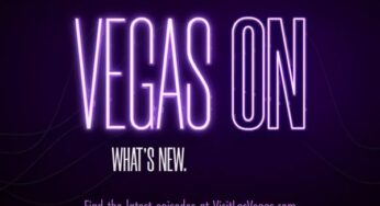 Las Vegas Convention and Visitors Authority features everything new and now in Las Vegas in new video series titled “Vegas ON”