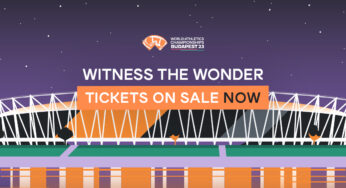 World Athletics Championships Budapest 2023 – Witness the wonder!