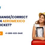 Can I Change/Correct Name On Aeromexico Flight Ticket